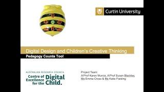 Digital Design and Children's Creative Thinking: Pedagogy Counts Too!