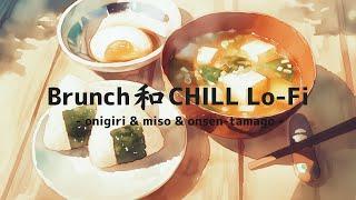 Brunch japanese Wa Chill Lo-Fi / 1 Hour Study & Work BGM / Morning Lofi / SCENE