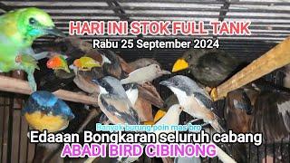 Info bongkaran Sumatera an rabu25/09/2024 paling full jangan ketinggalan#Abadibirdcibinong