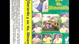 Gerardo Y Su 4a. Dimensión - Donde Estás (1988)