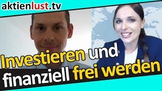 André Stagge: Clever investieren und finanziell frei werden | aktienlust | Katja Jäger