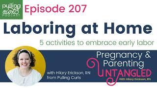 Laboring at Home: 5 Simple Activities to Embrace During Early Labor - 207