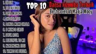 Manja Mooy (Top 10 best Kizomba) || full album