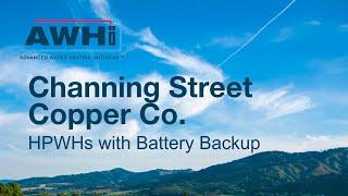 Channing Street Copper Co. HPWHs with battery backup