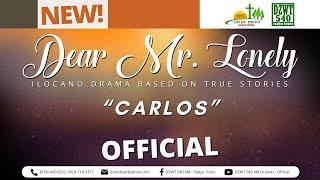 Dear Mr. Lonely - Carlos | November 2, 2024 #DZWTDramasOfficial