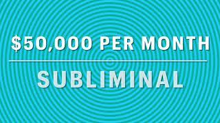 $50,000 per Month SILENT Subliminal Message Money Affirmations Law of Attraction Wealth Prosperity