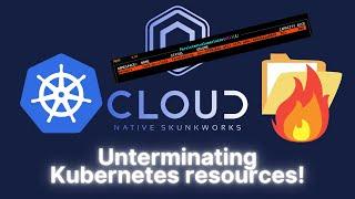 Unterminating Kubernetes resources: Avoiding un-intentional dataloss