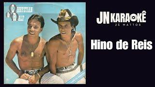 HINO DOS REIS CHRISTYAN & RALF  N KARAOKE