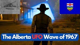 The Alberta UFO Wave of 1967 #uapreport #uap #ufodefense #explorealberta