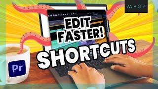 10 Premiere Pro Shortcuts to Edit Faster | Save Time (and Tears) 