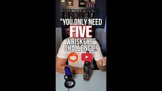 You Only Need 5 Whiskeys - 1 Minute Version #whiskey #whisky #scotch #bourbon