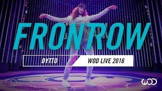 Dytto | FrontRow | World of Dance Live 2016 | #WODLive16