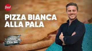 Pizza Bianca alla Pala | NEL FORNO DI CASA TUA | #incucina con Fulvio Marino