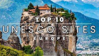 10 Must-See UNESCO World Heritage Sites in Europe - Prepare to be Blown Away!