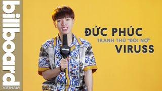 Đức Phúc mượn dịp lên sóng Billboard Việt Nam "đòi nợ" ViruSs | Billboard Việt Nam