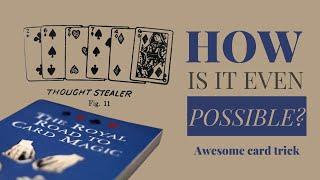 Learn this Awesome Beginner Card Trick Today! Thought Stealer from The Royal Road to Card Magic