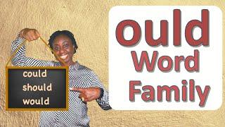 Understanding ould Word Family