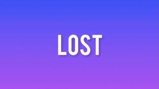 LOST ( Lyrics Video ).