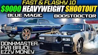 BOOSTDOCTOR VS FYB BRUCE & BLUE MAGIC! W/ DONKMASTER & EZZY MONEY | Fast & Flashy 10 Donk Race 2024