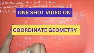 Coordinate Geometry One Shot Video | Class 10 Coordinate Geometry