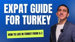 Turkey Expat Guide For Foreigners