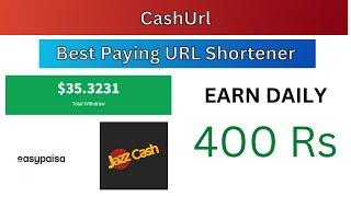 Highest Paying URL Shortener In Pakistan | Cashurl | Make Money Online In Pakistan 2022