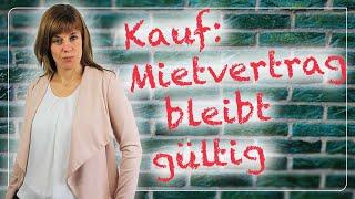 Kauf bricht nicht Miete  Mietvertrag bleibt gültig️ Jeder-kann-Immobilien