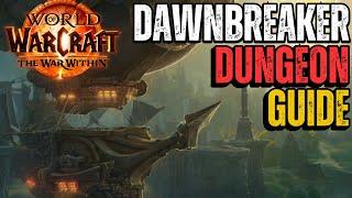 The Dawnbreaker Dungeon Guide | World of Warcraft The War Within