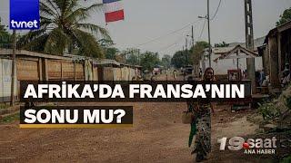 Fransa'nın Sahel'deki askeri varlığı sona eriyor | 19. Saat