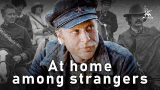 At home among strangers | EASTERN | FULL MOVIE
