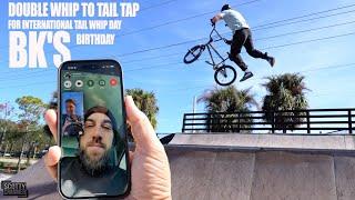 Insane Double Tail Whip For BK's Birthday!