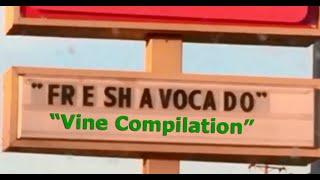 FR E SH A VOCA DO Vine Compilation - Fresh Avocado FreshAvocado Trend Vines Try Not To Laugh RIP