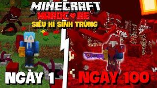 TINNT SINH TỒN 100 NGÀY TRONG MINIECRAFT SIÊU KÍ SINH TRÙNG SIÊU KHÓ !!