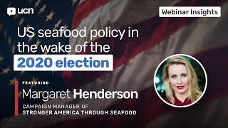 Recap everything SATS' exec director said on UCN's latest US seafood policy webinar