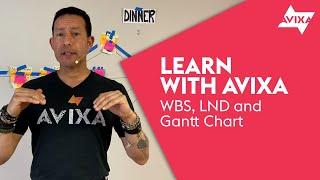 AV Project Management (WBS, LND, Gantt Chart) | Learn with AVIXA