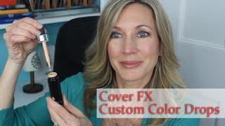 Cover FX Custom Cover Drops Review + Demo