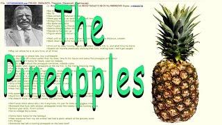 Greentext Reading- The Pineapples