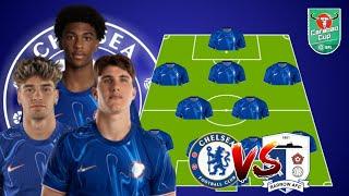 REVERSE TEAM :NEW PREDICTION CHELSEA XI TO FACE BURROW CARABAO CUP