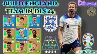 DLS 2024 | BUILD & ENGLAND󠁧󠁢󠁥󠁮󠁧󠁿 TEAM IN DLS24 | TOP ỨNG VIÊN VÔ ĐỊCH EURO 2024 