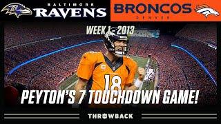 Peyton Manning Throws 7 Touchdown Passes! (Ravens vs. Broncos 2013,  Week 1)