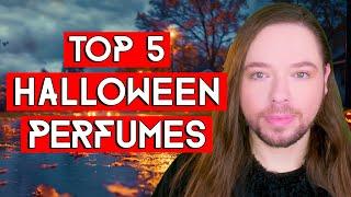 Top 5 Halloween Perfumes! A Fragrance Selection For Spooky Mysterious Macabre Season!