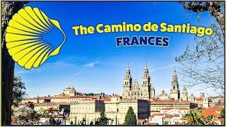 The Camino De Santiago Frances