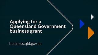 Applying for a Queensland Government business grant