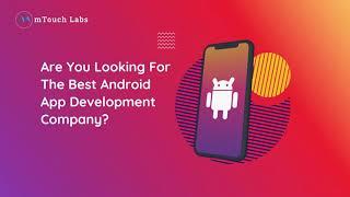 Android App Development Company I Android Application Development | Android App Development Services