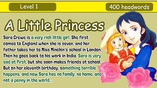 Learn English Through Stories  | A Little Princess | Learn English English Podcast - StoryLingo