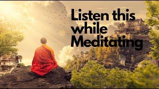 Meditation Music That Connects your Mind And Soul