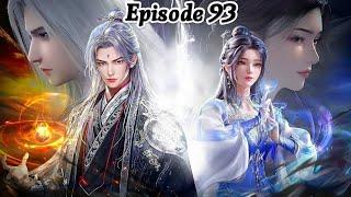 Renegade Immortal Episode 93 Explanation || Multiple Subtitles English Hindi Indonesia