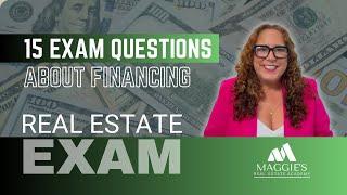 Mastering Real Estate Financing: 15 Exam Practice Questions | Just Call Maggie