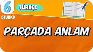 Parçada Anlam 6TURK9 #2025