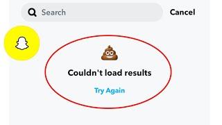 Fix Snapchat Couldn’t Load Result Try Again Error Problem | Snapchat Search Problem Solve